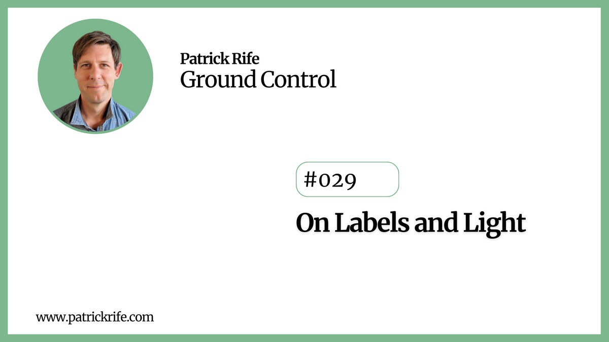 On Labels and Light - Ground Control