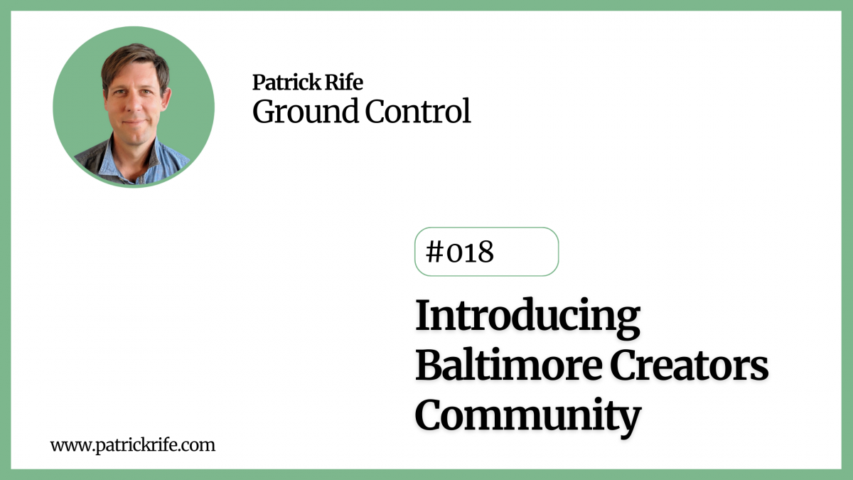 Introducing Baltimore Creators Community